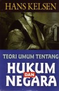 Teori Umum Tentang Hukum dan Negara (2.S)
