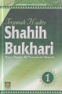 Terjemah Hadits Shahih Bukhari Dari KItab At Tajdirush Sharih 1 & 2