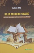 Uslub Balaghah Takrar: Sejarah, Teori, Dan Aplikasi Dalam Juz Amma (1.T, 4.T, 5.T, 6.T, 1.U, 2.U) (S.A)