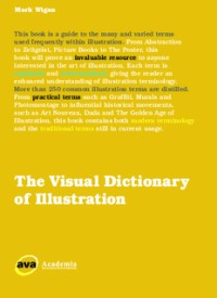 The Visual Dictionary of Illustration (E.H,E.A,E.P,E.M,E.T,E.B,E.G,E.U,E.K,E.I,E.E,E.S)