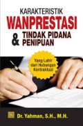 Karakteristik Wanprestasi Dan Tindak Pidana Penipuan (2.S)